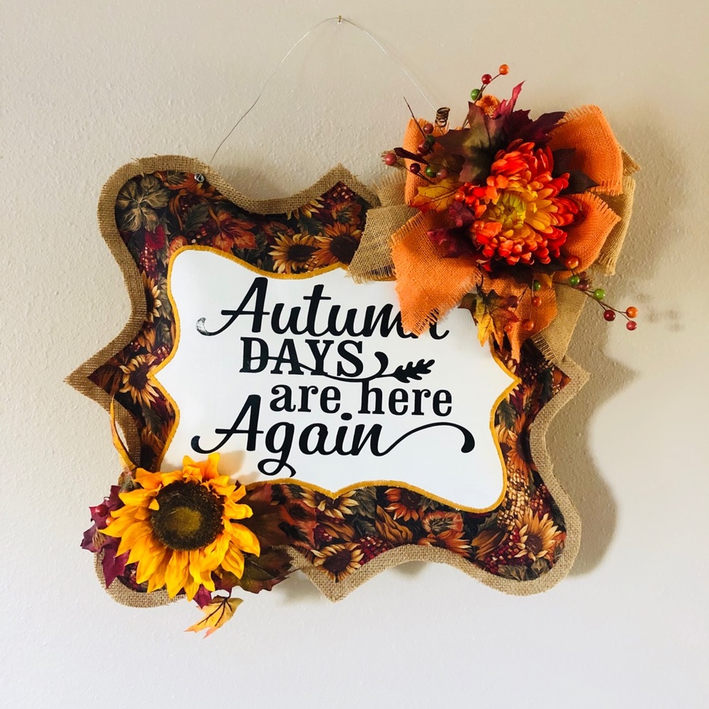 🌻🌽 “Autumn Days Are Here Again” Wall Hanging🌽🌻